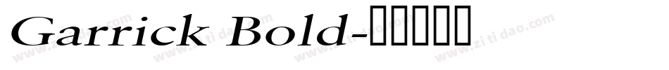 Garrick Bold字体转换